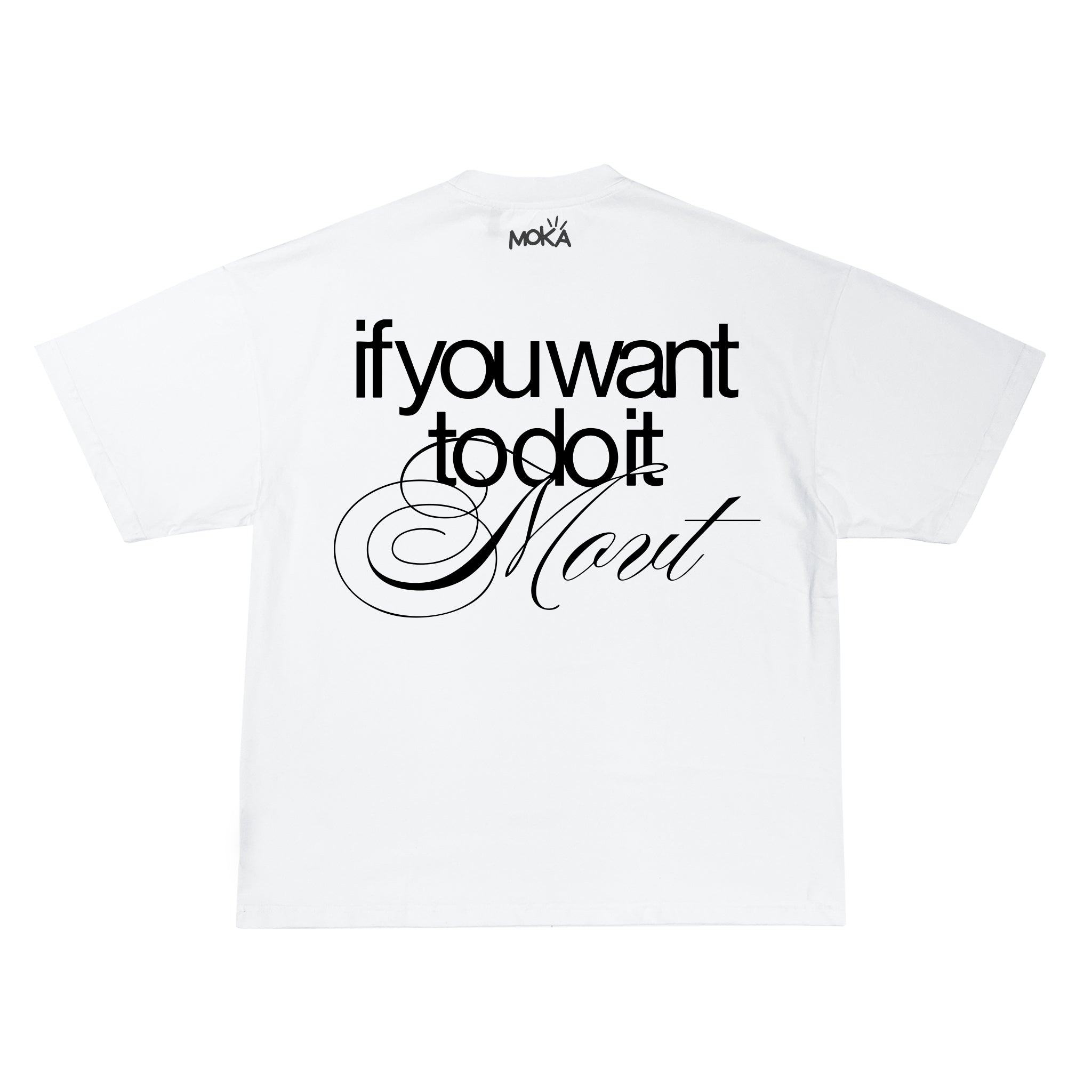 "IF YOU WANT MOVT"