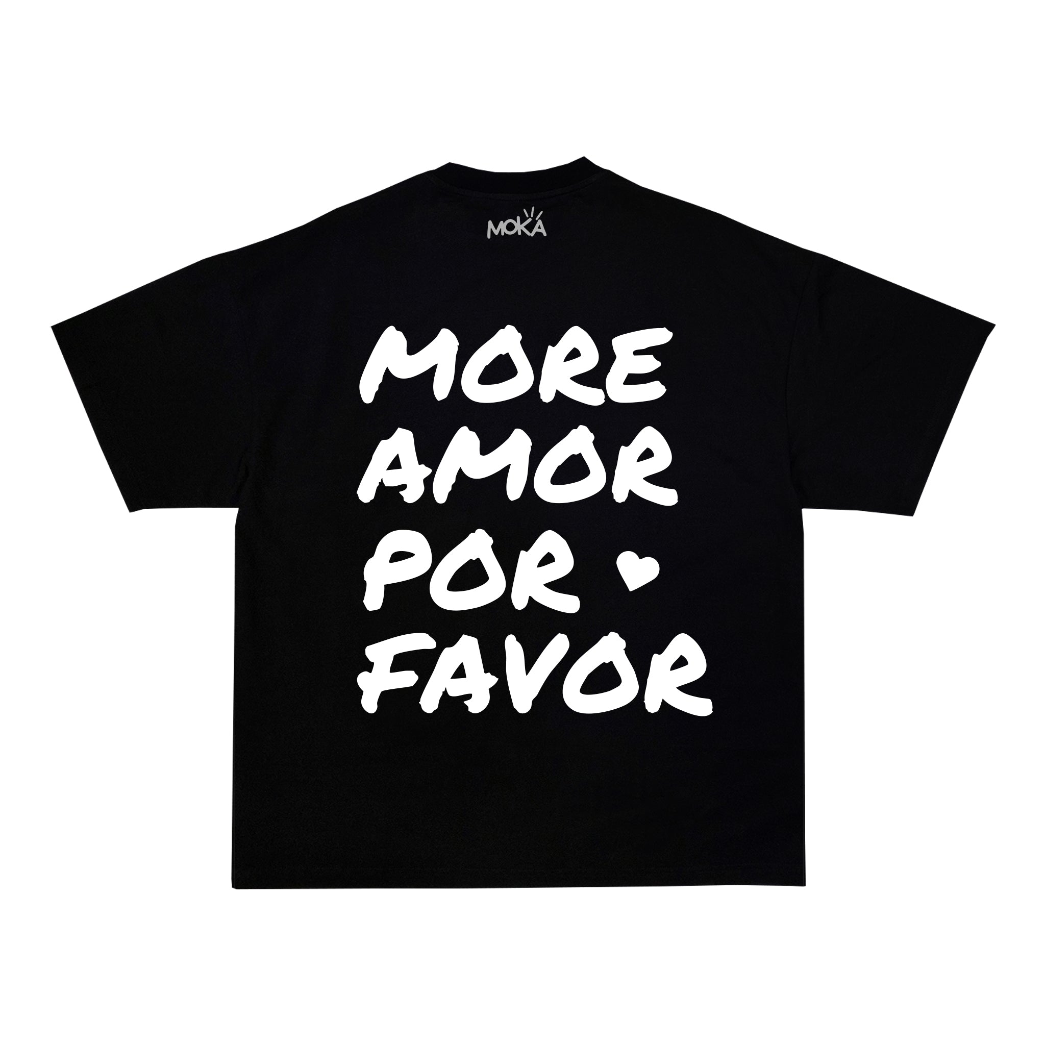 "MORE AMOR POR FAVOR"